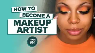 How to become a Makeup Artist