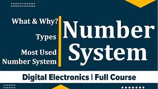 Number system in Digital Electronics | Introduction to Number system | Digital Electronics |Mruduraj