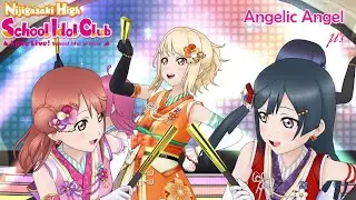 Angelic Angel ( AI Cover ) - Nijigasaki High School Idol Club SIFAS MV | µ's