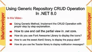 Using Generic Repository CRUD Operation in .NET 8.0  #biharideveloper