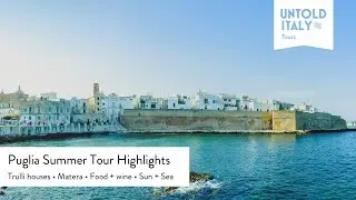 Summer Puglia Tour by Untold Italy