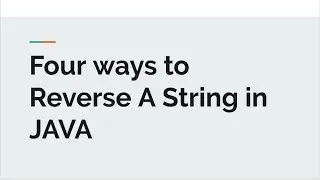 Four Ways to Reverse a String in Java|| how to reverse string in java