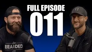 FULL EPISODE 011 - The Beardsmen