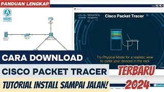 CARA DOWNLOAD CISCO PACKET TRACER DI LAPTOP WINDOWS 11 | CARA INSTALL CISCO PACKET TRACER DI LAPTOP