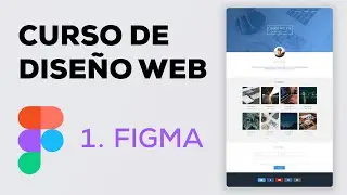 Curso de Diseño Web - Creando un Portafolio en Figma