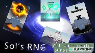 Sol's RNG all obtainable auras showcase