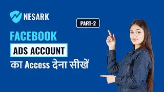 How to give Facebook ads manager access | Get Access To Clients Facebook Ad Account | Nesark