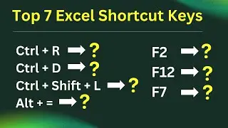 Top 7 Excel Shortcut Keys 2024