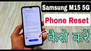 How To Reset Factory Reset in Samsung M15 5g | Samsung M15 5g Phone Reset Kaise Hoga |