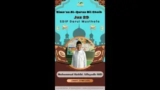 SDIP Darul Musthofa | Sima'an Al Quran Bil Ghoib