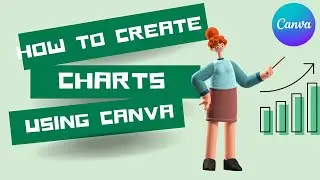 How to Create Charts Using Canva For Free | Canva Tutorials