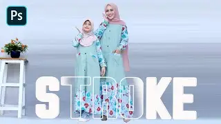 MEMBUAT EFEK GRADASI STROKE PADA TULISAN DENGAN PHOTOSHOP