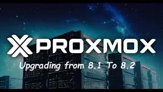 Upgrading from Proxmox 8.1 to 8.2