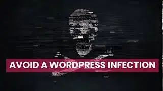 Avoid WordPress Infection