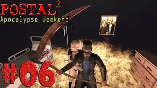 Metalrus - Часть 06. Прохождение Postal 2 Apocalypse Weekend. АД на военной базе!