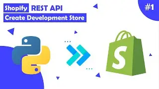 Create development store and private app in Shopify | First API call