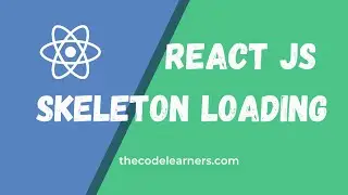 React JS Skeleton Loading