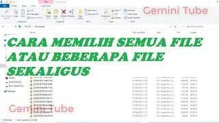 Cara Memilih Semua File dan Beberapa File secara Bersamaan di Laptop // Tips Komputer