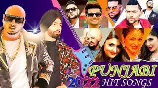 PUNJABI MASHUP 2022 | Top Hits Punjabi  Songs 2022 | Punjabi Nonstop Remix Mashup Songs 2022