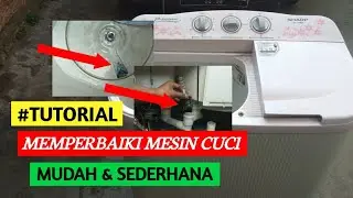 Memperbaiki mesin cuci sendiri yang mampet & bocor saat pencucian. Mudah, pemula wajib coba!