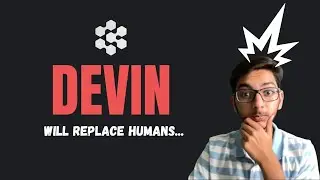 AI will replace you if... (Devin)