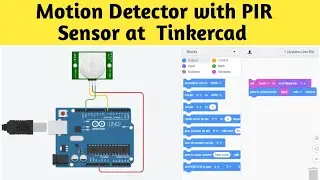 pir tinkercad | pir sensor using tinkercad | tinkercad pir sensor | tinkercad pir | pir arduino