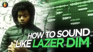 How to SOUND like Lazer Dim 700 (FL Studio Preset)