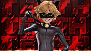 Cat Noir - TEETH [Miraculous AMV]