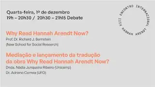 Por que ler Hannah Arendt hoje? Com Prof. Dr. Richard J. Bernstein | XIII Encontro Arendt