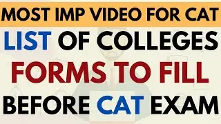 Very important update: List of colleges to fill before and after CAT exam | Dont make this mistake