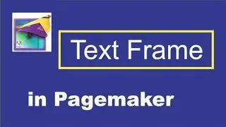 How to Create Best Colortext Frame in Pagemaker 7.0