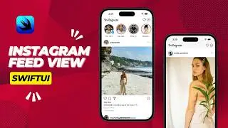 Build an Instagram-Like Feed View in SwiftUI on IOS 17.0