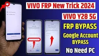 Vivo y28 5G FRP Bypass Without Pc | Vivo y28 New Tricks Frp unlock Android 13 | Y28 5G ka lock kaise