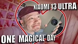 Xiaomi 13 Ultra: My First Magical Day!