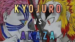 Kyojuro Rengoku vs Akaza Drawing 🔥 🔥 🔥 vs 👊🏻👊🏻👊🏻