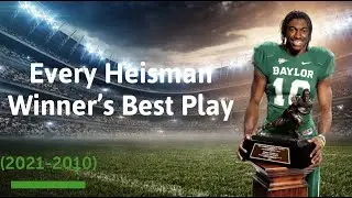 Every Heisman Winner's Best Play (2020-2010)