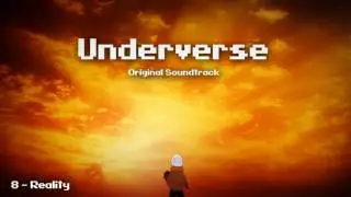 Underverse OST - Reality