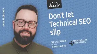 Why you shouldn't let your technical SEO slip after the Helpful Content Update - Andy Frobisher