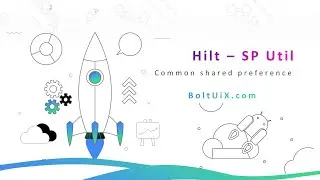 SharedPreference Common Util using Hilt Example