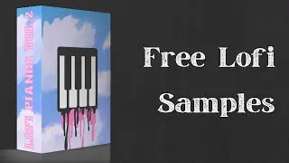 Lofi Piano Loops FREE | Royalty Free Lofi Piano Loops 2021 | Lofi Pianos Vol. 2