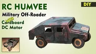 How to make HUMVEE RC / Military truck out of cardboard with dc motor | DIY