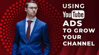 How to get More Subscribers (using YouTube Ads) - for Beginners