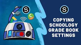 Copying Schoology Grade Book Settings