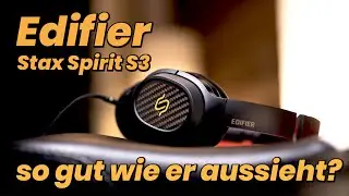 Ist der Edifier Stax Spirit S3 so gut wie er aussieht? Vergleich mit anderen Hörern