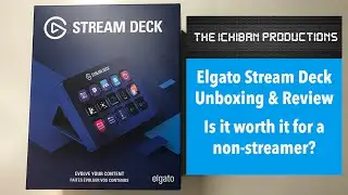 Is it worth it for non-streamers in 2021? Elgato Stream Deck Unboxing and Review UK