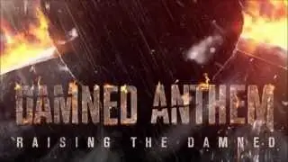 Position Music: Damned Anthem - Raising the Damned