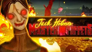 Jack Holmes: Master Of Puppets PROLOGUE *TRAILER*