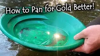 10 Tips and Tricks to become a better gold panner!!