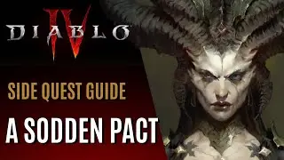 A Sodden Pact Side Quest Guide Walkthrough - Diablo 4