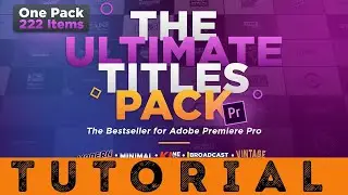 [DP669] The Ultimate Titles Pack - Premiere Pro | Tutorial